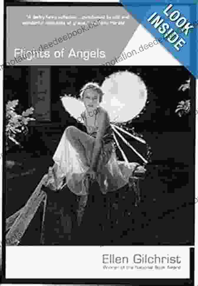 Book Cover Of 'Flights Of Angels' By Ellen Gilchrist Flights Of Angels Ellen Gilchrist
