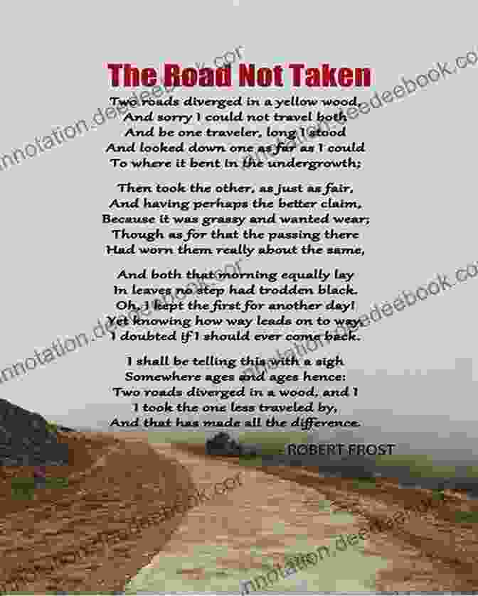 The Road Not Taken By Robert Frost The Wonder Of It All: Inspirational Poems