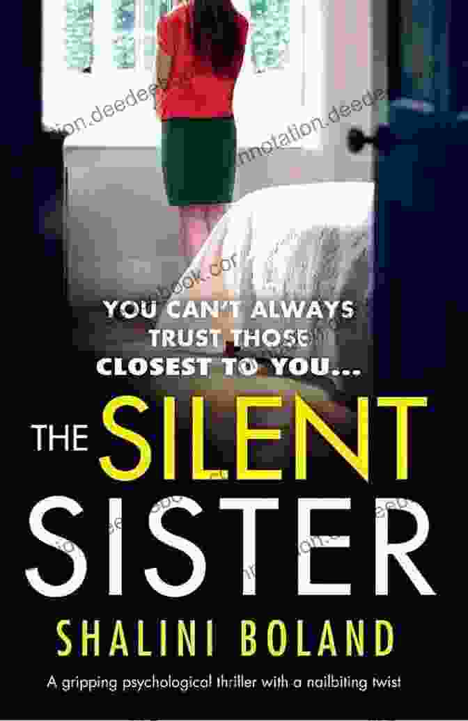  The Silent Sister: A Gripping Psychological Thriller With A Nailbiting Twist