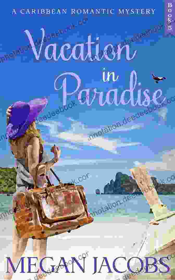 Vacation In Paradise Book Cover Vacation In Paradise (Book 1): A Caribbean Romantic Mystery