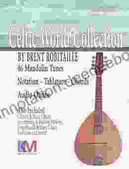 Celtic World Collection Mandolin: 46 Tunes For Mandolin (Celtic World Collection Series)