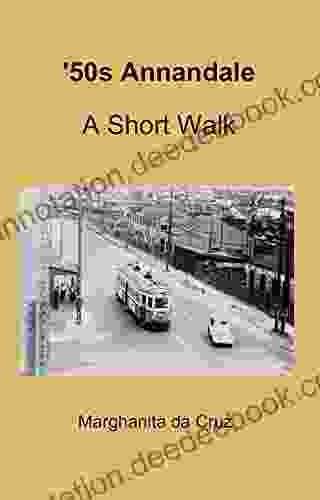 50s Annandale: A Short Walk (Annandale Short Walks)