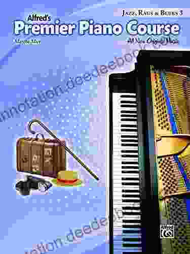 Premier Piano Course: Jazz Rags Blues 3: All New Original Music (Piano)