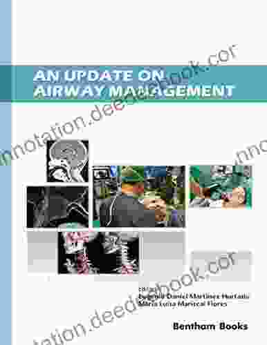 An Update On Airway Management (Recent Advances In Anesthesiology 3)