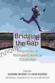 Bridging The Gap: Perspectives On Nationally Competitive Scholarships