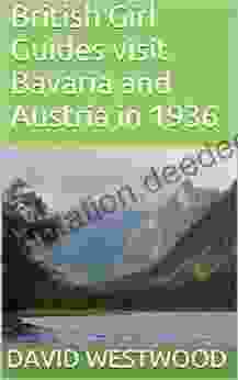 British Girl Guides Visit Bavaria And Austria In 1936