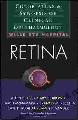 Retina: Color Atlas Synopsis Of Clinical Ophthalmology (Wills Eye Hospital Series) (Color Atlas And Synopis Of Clinical Ophthalmology)