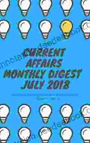 Current Affairs Monthly Digest July 2024M7