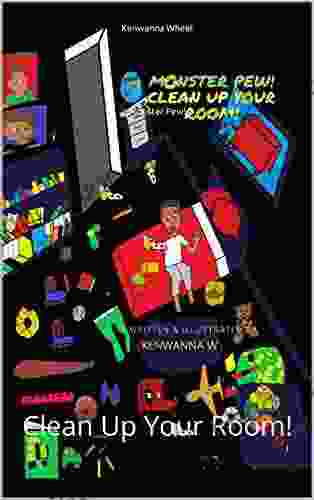 Monster Pew : Clean Up Your Room (Danny S Adventures 1)