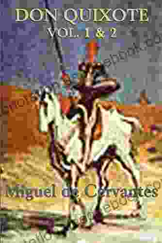 Don Quixote: Complete Mary Roberts Rinehart