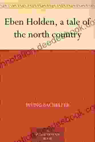 Eben Holden A Tale Of The North Country