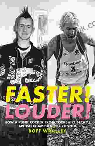 Faster Louder : How A Punk Rocker From Yorkshire Became British Champion Fell Runner