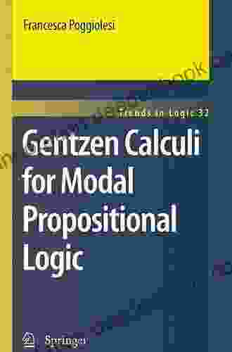 Gentzen Calculi For Modal Propositional Logic (Trends In Logic 32)