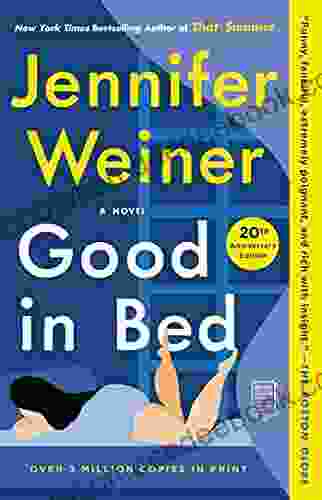 Good In Bed: A Novel (Cannie Shapiro 1)
