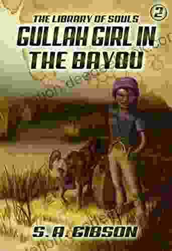 Gullah Girl In The Bayou (The Library Of Souls 2)