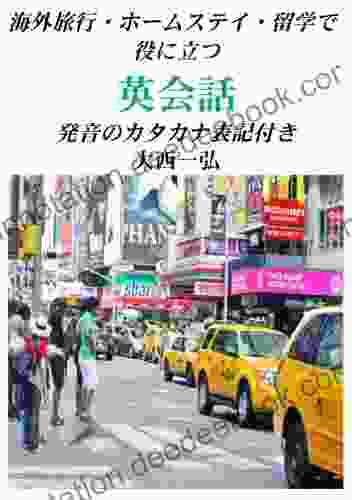 Useful English Conversation For Travel And Homestay: New Version With Katakana (Japanese Edition)