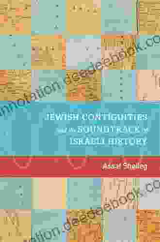 Jewish Contiguities And The Soundtrack Of Israeli History
