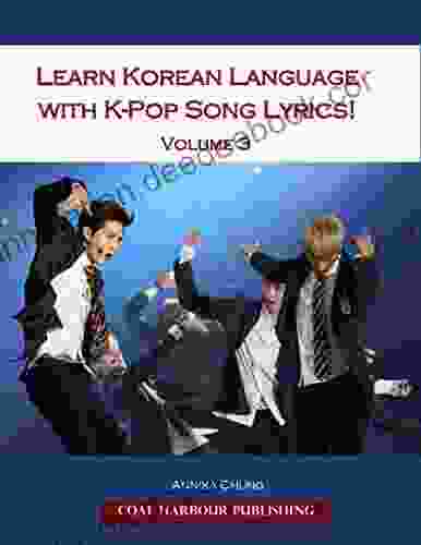 Learn Korean Language With K Pop Song Lyrics Volume 3