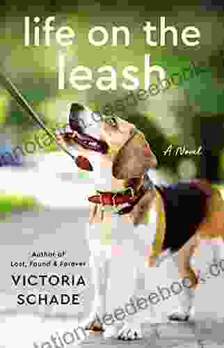 Life On The Leash Victoria Schade