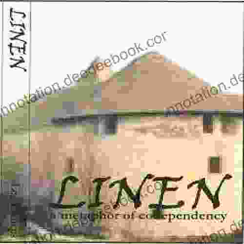 Linen: A Metaphor Of Codependency