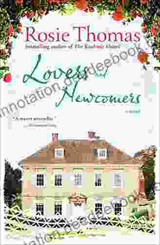 Lovers And Newcomers: A Novel