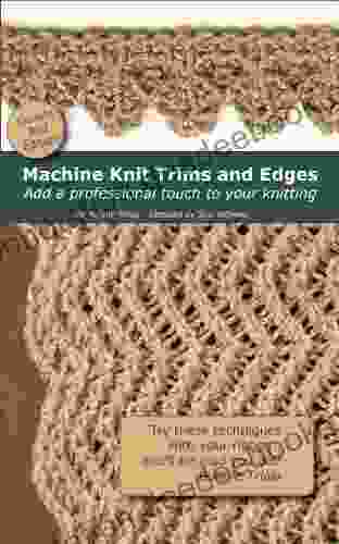 Machine Knitting Trims And Edges Double Bed