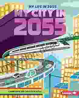 My City In 2055 (My Life In 2055)