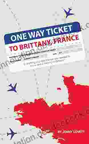 One Way Ticket To Brittany France: Everything You Didn T Know You Needed To Know About Moving To Brittany