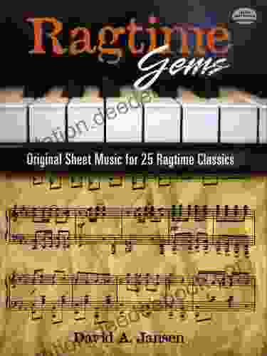 Ragtime Gems: Original Sheet Music For 25 Ragtime Classics (Dover Classical Piano Music)