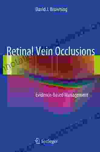 Retinal Vein Occlusions: Evidence Based Management