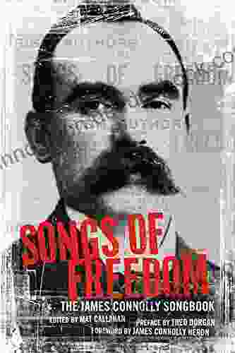 Songs Of Freedom: The James Connolly Songbook