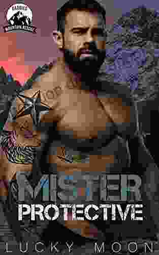Mister Protective: An Age Play DDlg Instalove Standalone Romance (Daddies Mountain Rescue 1)