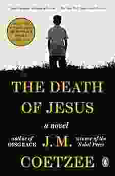 The Death Of Jesus: A Novel