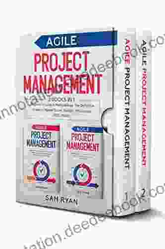 Agile Project Management: 2 In 1: Beginner S Guide Methodology The Definitive Guide To Master Scrum Kanban XP Crystal FDD DSDM