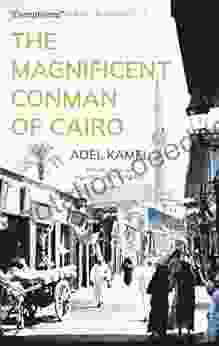 The Magnificent Conman Of Cairo: A Novel (Hoopoe Fiction)