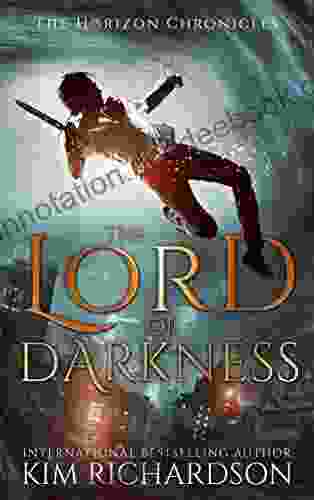 The Lord Of Darkness (The Horizon Chronicles 4)