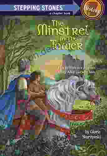 The Minstrel In The Tower (A Stepping Stone Book(TM))