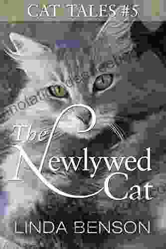 The Newlywed Cat (Cat Tales 5)