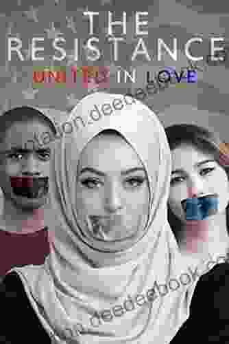 The Resistance United In Love