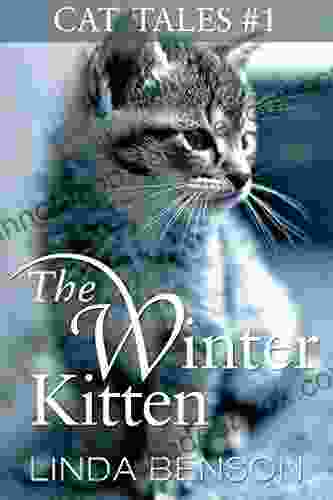 The Winter Kitten (Cat Tales 1)