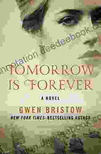 Tomorrow Is Forever: A Novel