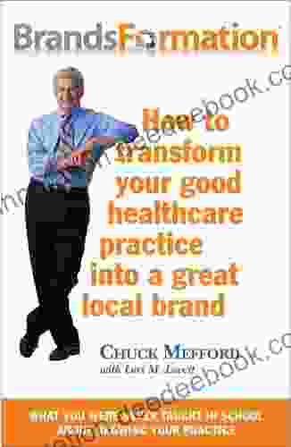 BrandsFormation For Healthcare John R Bockstoce