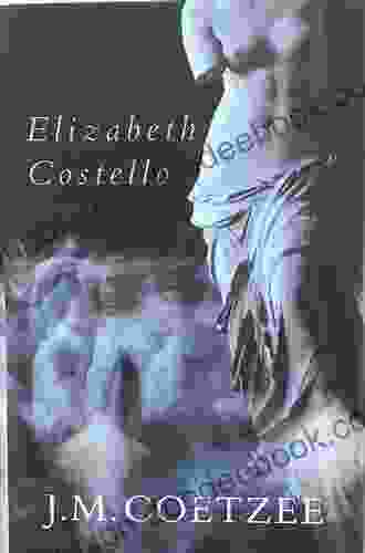 Elizabeth Costello: Fiction J M Coetzee