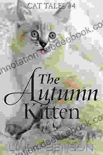 The Autumn Kitten (Cat Tales 4)