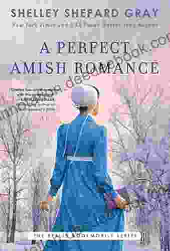 A Perfect Amish Romance (Berlin Bookmobile The 1)