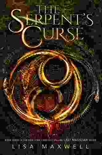 The Serpent S Curse (The Last Magician 3)