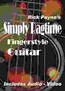 Simply Ragtime Fingerstyle Guitar Rick Payne