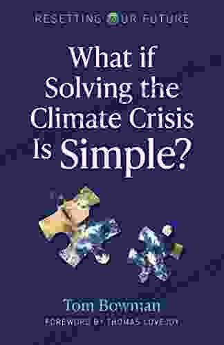 What If Solving The Climate Crisis Is Simple? (Resetting Our Future 3)